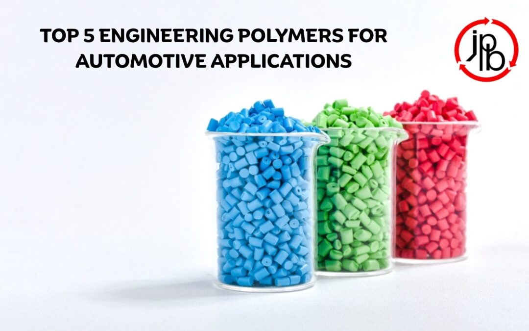 Top 5 Engineering Polymers for Automotive Applications